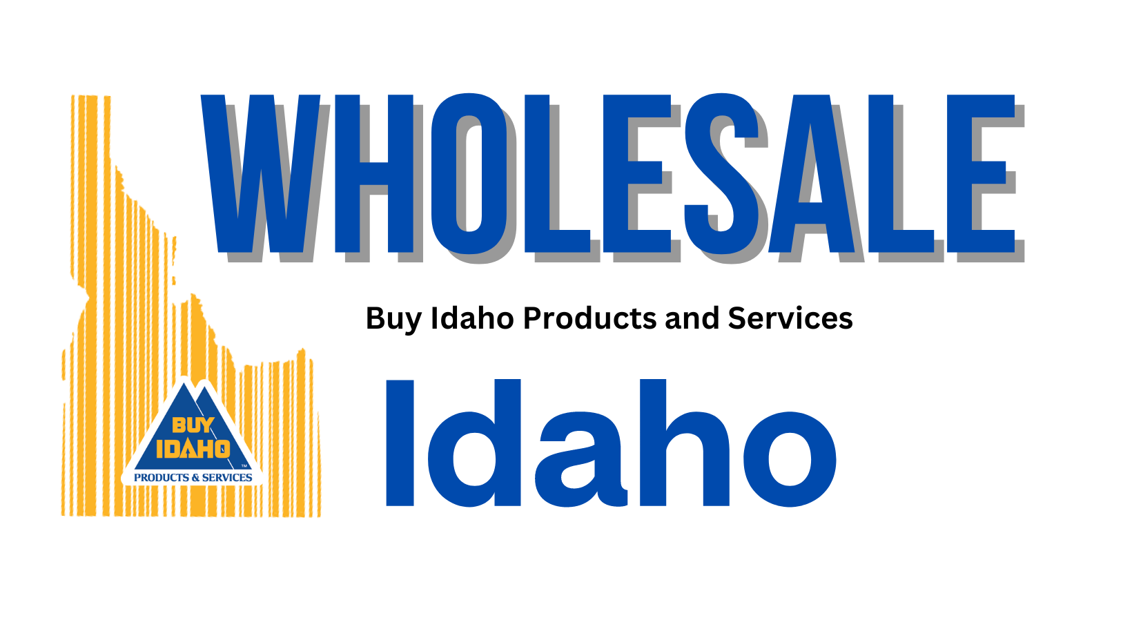 wholesale Idaho